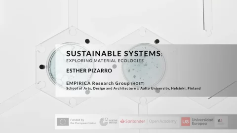 Sustainable Systems: Exploring Material Ecologies