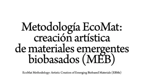 Metodología EcoMat (MEB) en Inmaterial. Diseño, Arte y Sociedad (Q2)