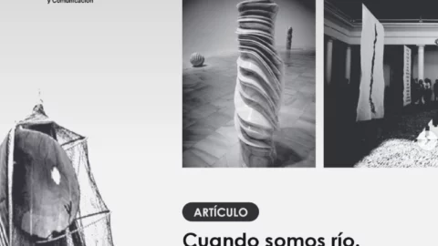 Artículo: Cuando somos río (Sally Gutiérrez Dewar)